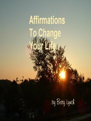 cover image of Affirmations to Change Your Life